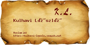 Kulhavi László névjegykártya